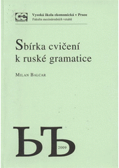 kniha Sbírka cvičení k ruské gramatice, Oeconomica 2009