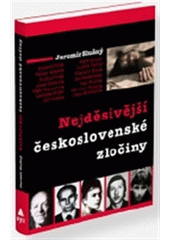 kniha Nejděsivější československé zločiny, XYZ 2012