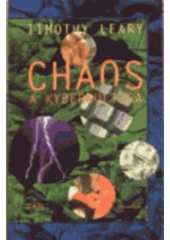 kniha Chaos a kyberkultura, Maťa 1997