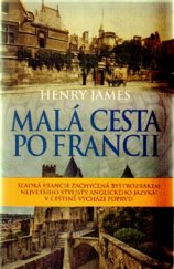 kniha Malá cesta po Francii, Leda 2015