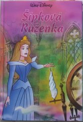 kniha Šípková Růženka, Egmont 2003