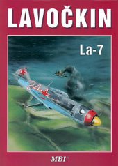 kniha Lavočkin La-7, MBI 2000