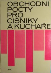 kniha Obchodní počty pro číšníky a kuchaře, SPN 1970