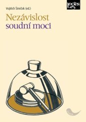 kniha Nezávislost soudní moci, Leges 2020