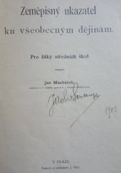 kniha Zeměpisný ukazatel ku všeobecným dějinám, J. Otto 1898