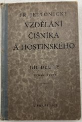 kniha Vzdělání číšníka a hostinského díl II., Nákladem vlastním  1929