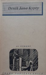 kniha Deník Jana [Evangelisty] Kypty, opsaný synem jeho Bernardem, Topičova edice 1940