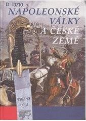 kniha Napoleonské války a české země, Nakladatelství Lidové noviny 2001