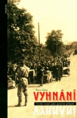 kniha Vyhnání České země jako poučný případ, Paseka 2006