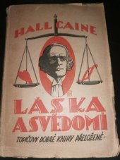 kniha Láska a svědomí Díl 1 Z letopisů hříchu., F. Topič 1923