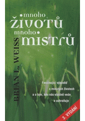 kniha Mnoho životů, mnoho mistrů, Metafora 2012