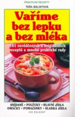 kniha Vaříme bez lepku a bez mléka, Ivo Železný 2004