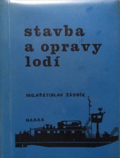 kniha Stavba a opravy lodí, Nadas 1980