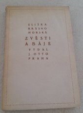kniha Zvěsti a báje básně, J. Otto 1916