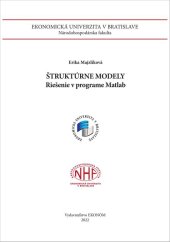 kniha Štruktúrne modely Riešenie v programe Matlab, Vydavateľstvo EKONÓM 2022