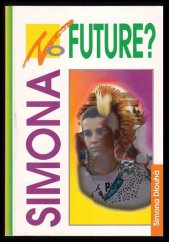 kniha Simona no future?, Advent-Orion 1995