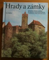 kniha Hrady a zámky = Kreposti i zamki = Burgen und Schlösser = Castles and Châteaux : [fot. publikace], Olympia 1983