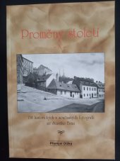 kniha Proměny století., Dížka 2010