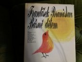 kniha Básně dětem. 3. [sv.], - Píseň dětství ; Modrý oblázek ; Přijďte k nám, muzikanti, Albatros 1971