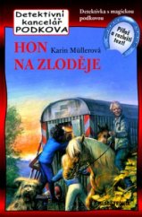 kniha Hon na zloděje Detektivní kancelář Podkova, Mladá fronta 2006