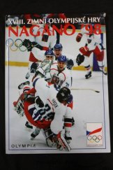 kniha XVIII. zimní olympijské hry Nagano '98, Olympia 1998