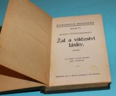 kniha Žal a vítězství lásky Román, Josef L. Švíkal 1932