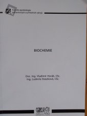 kniha Biochemie, Česká zemědělská univerzita, Agronomická fakulta 2002