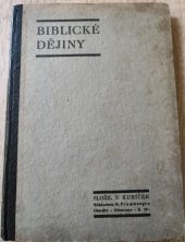 kniha Biblické dějiny učebnice ..., R. Promberger 1941