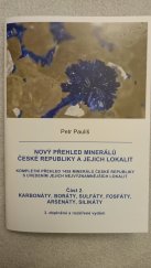 kniha Nový přehled minerálů České republiky a jejich lokalit Část 2. Karbonáty, boráty, sulfáty, fosfáty, arsenáty, silikáty, Kuttna - Martin Bartoš 2021