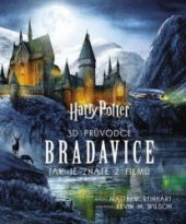 kniha Harry Potter - 3D průvodce Bradavice Jak je znáte z filmů, Slovart 2018