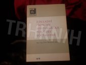 kniha Základní principy hospodářské politiky socialismu Učeb. pomůcka pro výuku marxismu-leninismu na vys. školách, SPN 1979