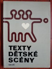 kniha Pohádky a nepohádky. 2. [díl], - Sborník her a scének pro dětské divadelní soubory, Ústav pro kulturně výchovnou činnost 1980