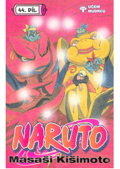 kniha Naruto 44. - Učení mudrců..!!, Crew 2019