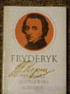 kniha Fryderyk Chopin pro čtenáře od 11 let, Albatros 1986