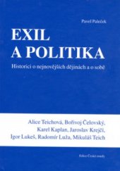 kniha Exil a politika historici o nejnovějších dějinách a o sobě, Sursum 2004