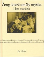 kniha Ženy, které uměly myslet i bez manžela, Krásná paní 2009