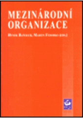 kniha Mezinárodní organizace, Masarykova univerzita, Mezinárodní politologický ústav 2000