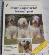 kniha Homeopatické léčení psů přírodní lékařství pro psy, Blesk 1994