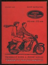 kniha Nový motocykl Jawa 125 ccm- 175 ccm Technický popis a jízdní návod se zvláštním zřetelem na obsluhu a udržování, České závody motocyklové 1958