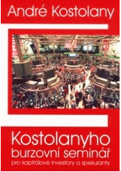 kniha Kostolanyho burzovní seminář pro kapitálové investory a spekulanty, Mirage 2000