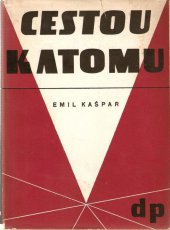 kniha Cestou k atomu, Družstevní práce 1950