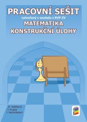kniha Matematika 8 Konstrukční úlohy Pracovní sešit vytvořený v souladu s RVP ZV, Nakladatelství Nová škola Brno 2025