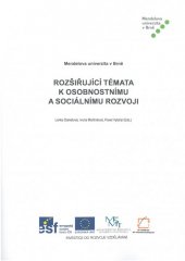 kniha Rozšiřující  témata k osobnostnímu a sociálnímu rozvoji, Mendelova univerzita v Brně 2015