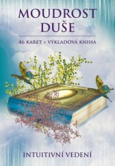 kniha Moudrost duše 46 karet + výkladová kniha, Intuitivní vedení 2022