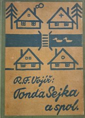 kniha Tonda Sejka a spol. Hrst veselých příhod ze života chlapců, Státní nakladatelství 1934