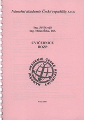 kniha Cvičebnice BOZP, Námořní akademie České republiky 2008