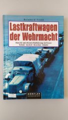 kniha Lastkraftwagen der Wehrmacht, Dörfler 1999