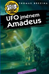 kniha Čtyři kamarádi v akci 2. - UFO jménem Amadeus, Albatros 2001