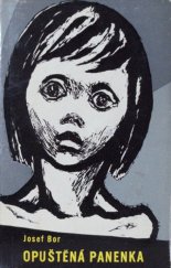 kniha Opuštěná panenka, SNPL 1962