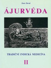 kniha Ájurvéda II. Tradiční indická medicína, CAD Press 2025